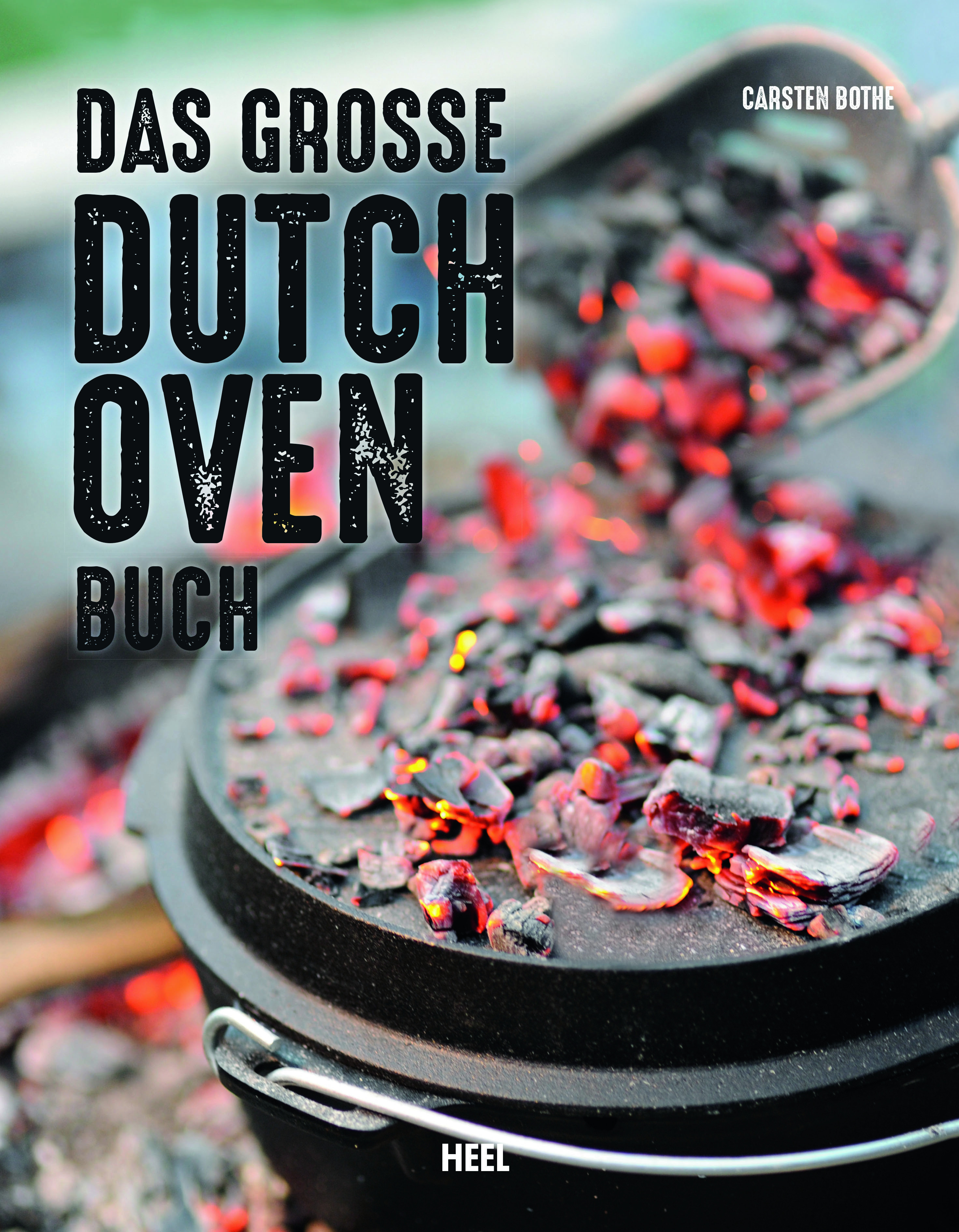 &#039;&#039;Das Große Dutch Oven Buch&#039;&#039;, Hardcover, 176 S., 4-farbig