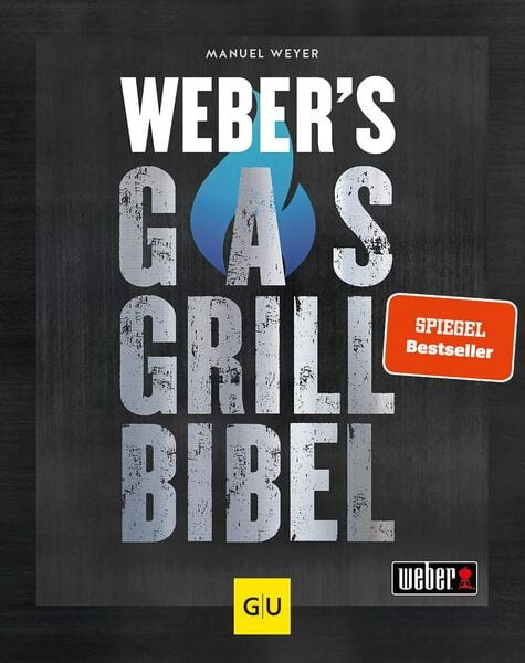 Weber´s Gasgrillbibel