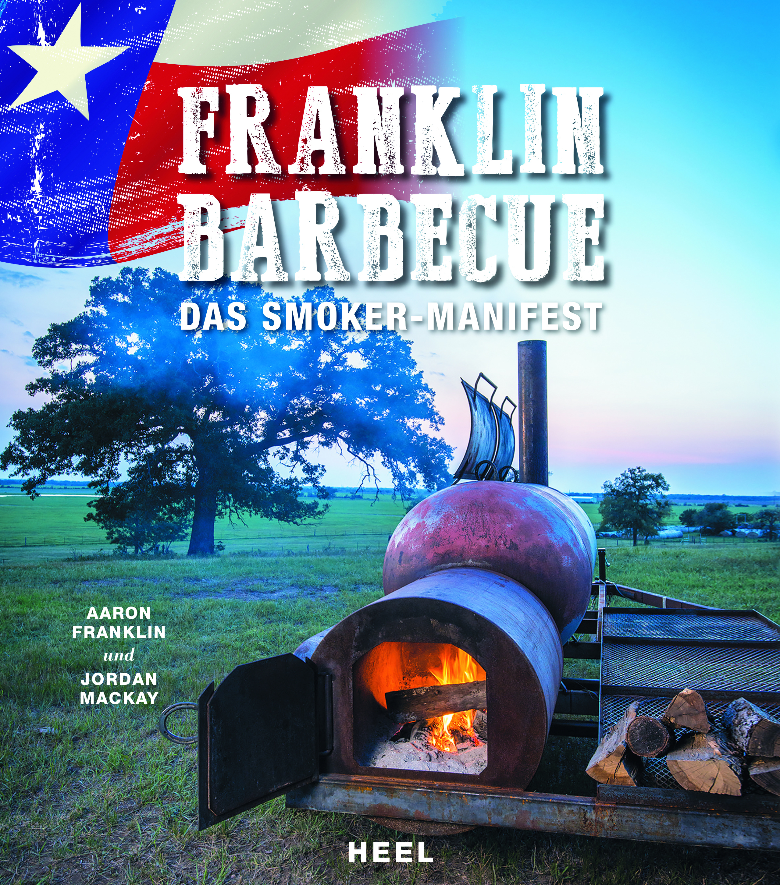 &#039;&#039;Franklin Barbecue&#039;&#039;, Softcover 216 Seiten, 4-farbig